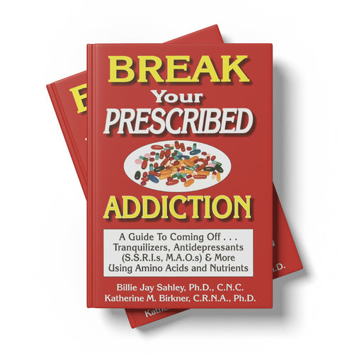 Break Your Prescribed Addiction Book