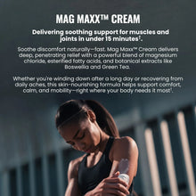 Load image into Gallery viewer, Mag Maxx™ Cream